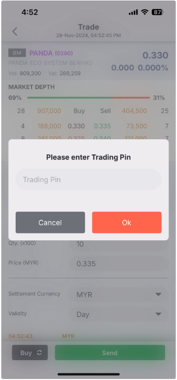 Press Send, then key in your Trading Pin